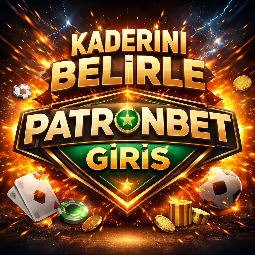 Kaderini Belirle Patronbet Giriş